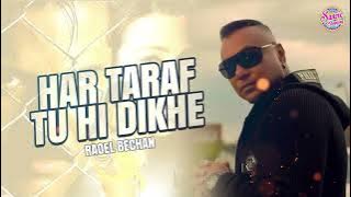 Har Taraf Tu Hi Dikhe | Raoel Bechan | Rishtey | bollywood | Cover