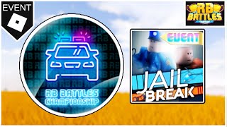 [EVENT] How to get JAILBREAK RB BATTLES CHAMPIONSHIP BADGE in JAILBREAK for RB BATTLES! [ROBLOX]