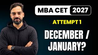 MBA CET 2027 Important Exam Update - Attempt 1 in december/january?!