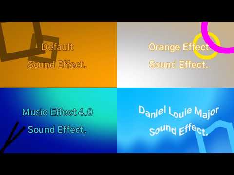 Default, Orange Effect, Music Effect 4.0 and Daniel Louie Major Sound Effect.