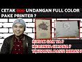 CETAK 800 Undangan Pernikahan dengan Printer Epson L1110 & L3110