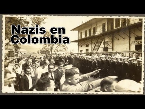 The Day The Nazis Visited Colombia 