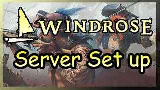 Nitrado Server setup guide! Windrose.