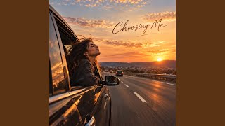 Choosing Me (SpedUp)