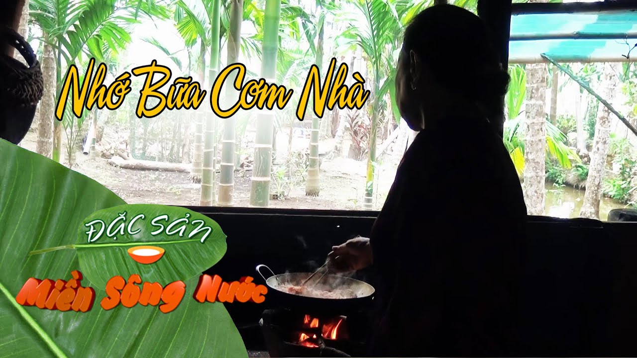 đặc sản miền nam làm quà Update 2022 Những món ngon bình dị nhắc tới là phát thèm - Đặc sản miền sông nước