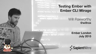 Testing Ember with Ember CLI Mirage  - Will Raxworthy @ Ember London