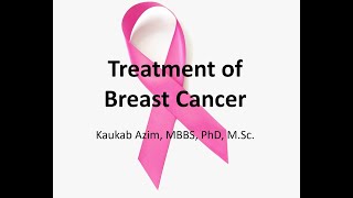 Breast Cancer Treatment  Part 2
