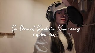 SA BAWAT SANDALI ( RECORDING )