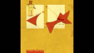 Robo Marsys - In Glow