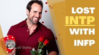 INFP  Most Compatible  w/ INTP | INTP Interesting Traits | MBTI Explained