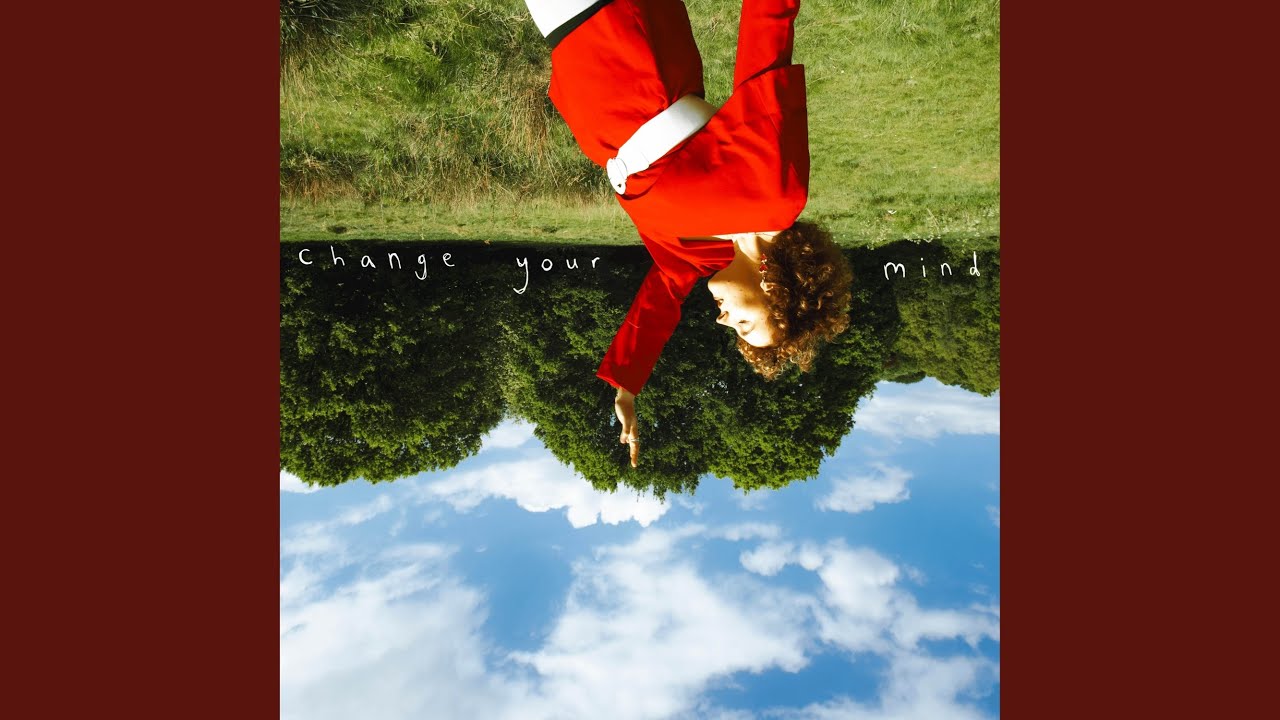 Watch change your mind on YouTube Watch change your mind on YouTube