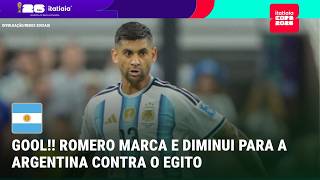 GOOL! GOOL! ROMERO MARCA E DIMINUI PARA A ARGENTINA CONTRA O EGITO