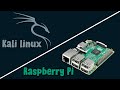 Installer kali linux sur un raspberry pi hacking pentesting
