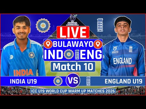 U19 World Cup Warm Up Live India U19 V England U19 LIVE IND U19 V ENG U19 Live Score Commentary 