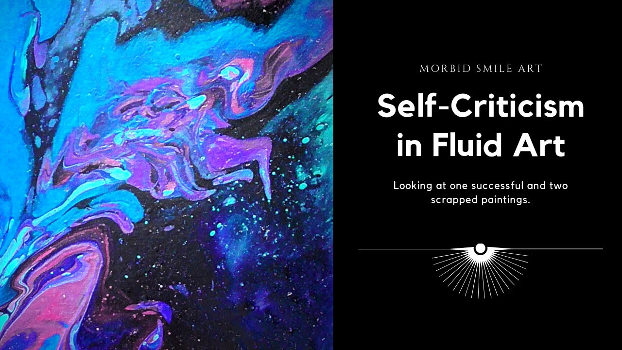 Self-Criticism in Fluid Art