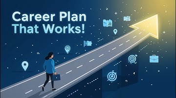 How to Build a Career Plan That Actually Works (Step-by-Step Guide).