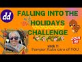 Holiday Weight Loss Healthy habit Challenge | Week 10 Pamper Yourself | Take c