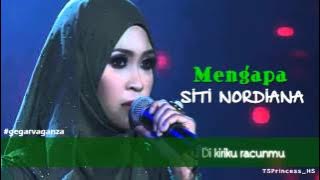 [LIVE/VIDEO LIRIK] Siti Nordiana - Mengapa [ Gegar Vaganza Minggu 8 ]