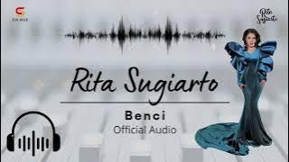 Rita Sugiarto - Benci |  Audio