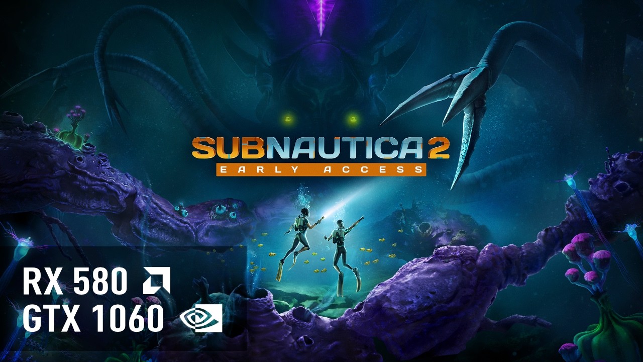 Subnautica 2 – GTX 1060 | RX 580 | FPS Test & Performance