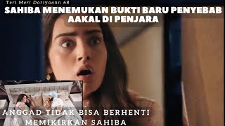 ANGGAD TIDAK BISA HIDUP TANPA SAHIBA [ SINOPSIS TERI MERI DORIYAANN ]