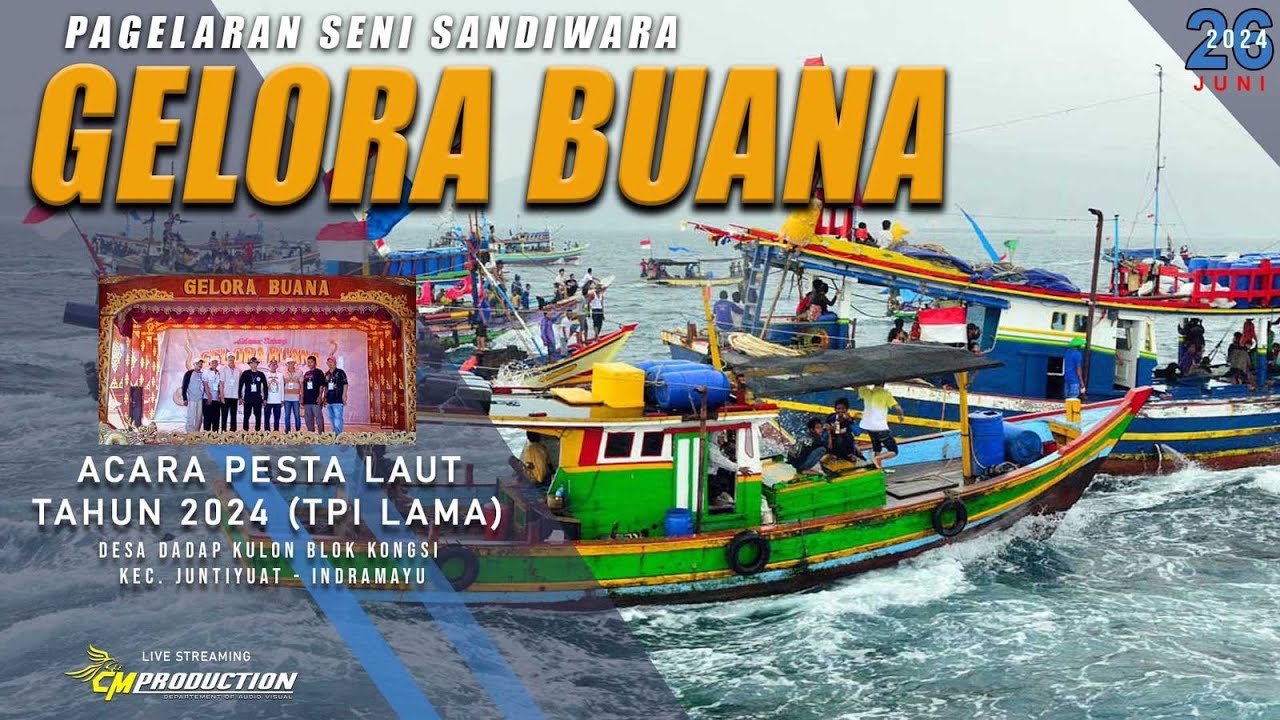 LIVE MALAM SANDIWARA GELORA BUANA || Ds DADAP KULON, JUNTIYUAT - IMY || 26 JUNI 2024
