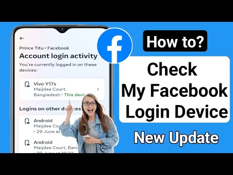 How to Check My Facebook Login Device | Who use my Facebook Account ...