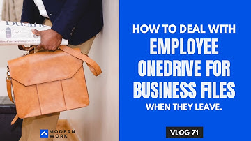 Vlog 71/365 - How to deal with employee OneDrive for Business files after they left.