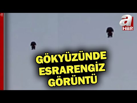 Gökyüzünde esrarengiz görüntü! Cisimler ne anlama geliyor?