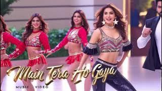 Main Tera Ho Gaya | New Item Song|Item Song 2024 | Bollywood Songs | Hits Romantics Song