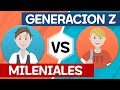 Entendiendo a los Mileniales y Generación Z