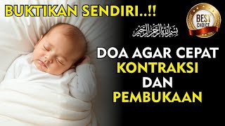 Doa Agar Cepat Kontraksi dan Pembukaan, Doa Agar Cepat Melahirkan Dengan Normal, Doa Mudah Bersalin