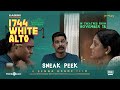 1744 white alto  sneak peek   senna hegde  sharafudheen  mujeeb majeed  kabinii films