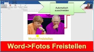 Bilder Fotos Anpassen Mit Word Freistellen Automatisch Zuschneiden Youtube