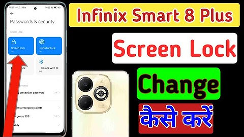 Infinix Smart 8 Plus screen lock kaise change kare/ Infinix Smart pattern lock change kaise kare