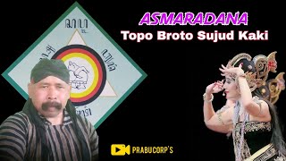 #asmaradana #saptadarma #macapat                                 TOPO BROTO SUJUD KAKI || ASMARADANA