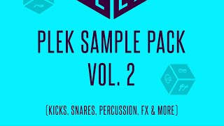 PLEK Sample Pack Vol. 2 (Free Download - 155  samples)