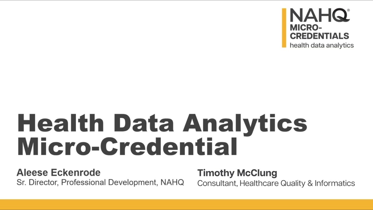 NAHQ Micro-Credential in Health Data Analytics