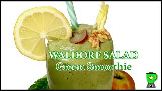 Waldorf Salad Green Smoothie (Vegan)