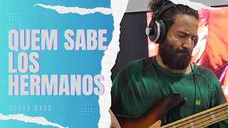 Quem sabe (Los Hermanos) - Cover Bass