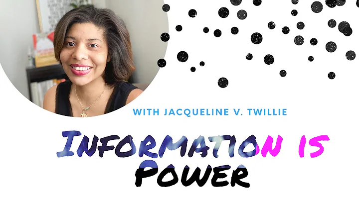 Information is Power | Negotiation Tips | Jacqueline Twillie