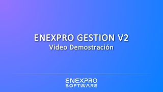Enexpro Gestión V2 | Video Demo | Programa de gestión comercial screenshot 4