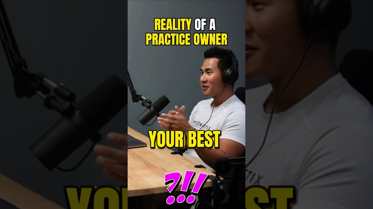 REALITY OF A PRACTICE OWNER | Physical Therapy Business Consultant