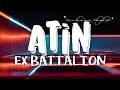 Ex Battalion - ATIN (Lyrics)