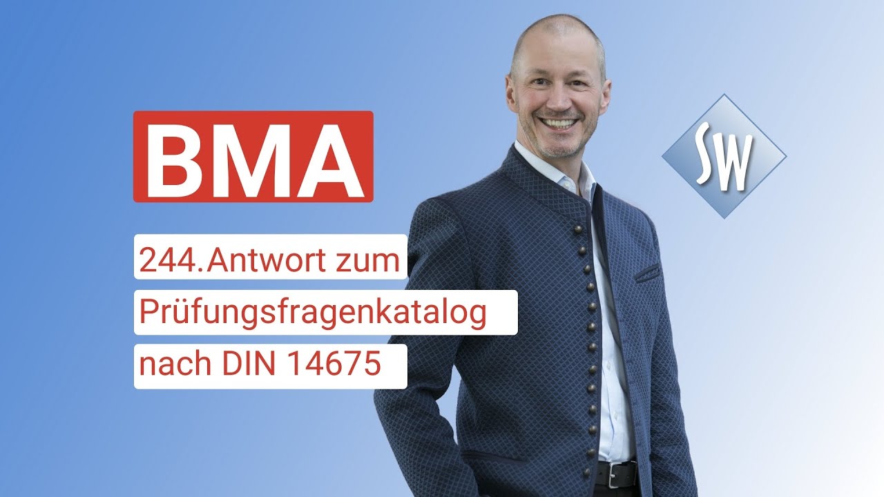 244. Prüfungsfrage & Antwort zum Prüfungsfragenkatalog BMA nach DIN 14675 (Stand 2020)
