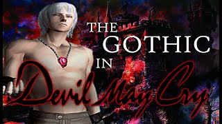 Devil May Cry Analysis | Gothic Themes & Symbols in DMC