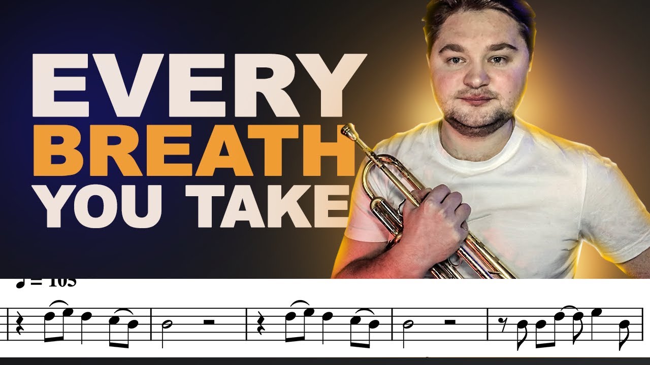 Every Breath You Take on Trumpet
