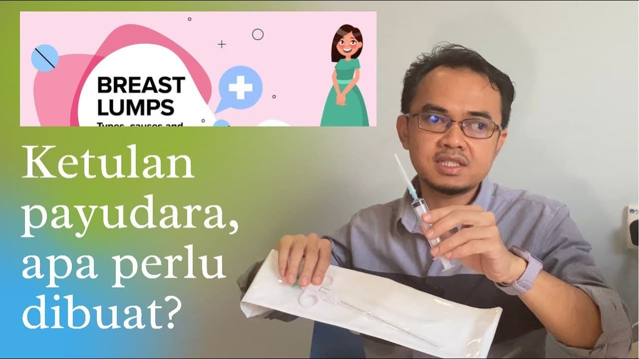 ketulan payudara (apa perlu buat?)