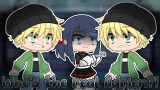 💢 Who's The Real Adrien?! 💢 • MLB Meme • Gore/Blood Warning • aodrei