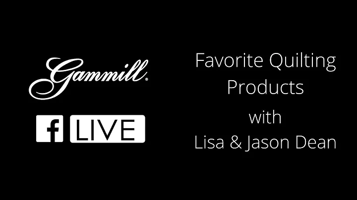 Favorite Quilting Products